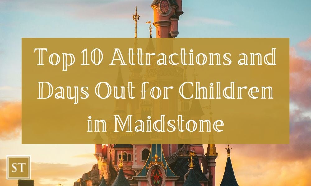 Top 10 Attractions and Days Out for Children in Maidstone